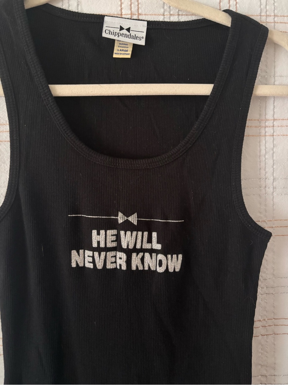 Chippendales Black Ribbed Tank "He Will Never Know"